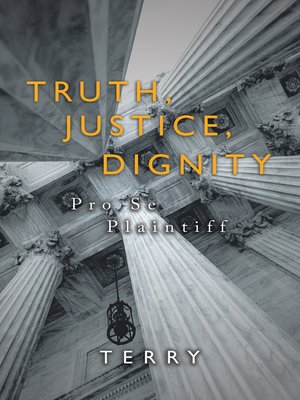 cover image of Truth, Justice, Dignity